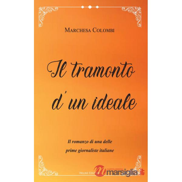 Tramonto d'un ideale (Il)