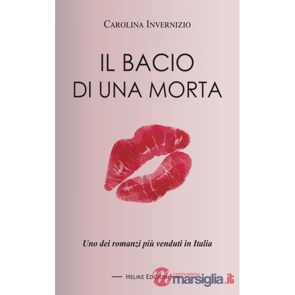 Bacio di una morta (Il)