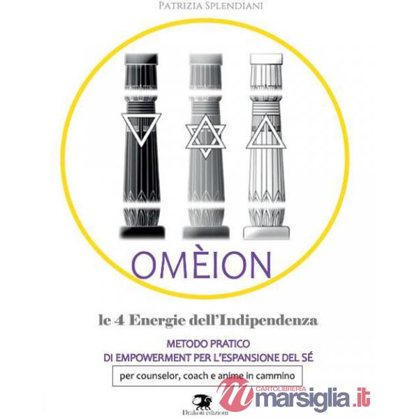 Omèion. Le 4 energie dell'indipendenza