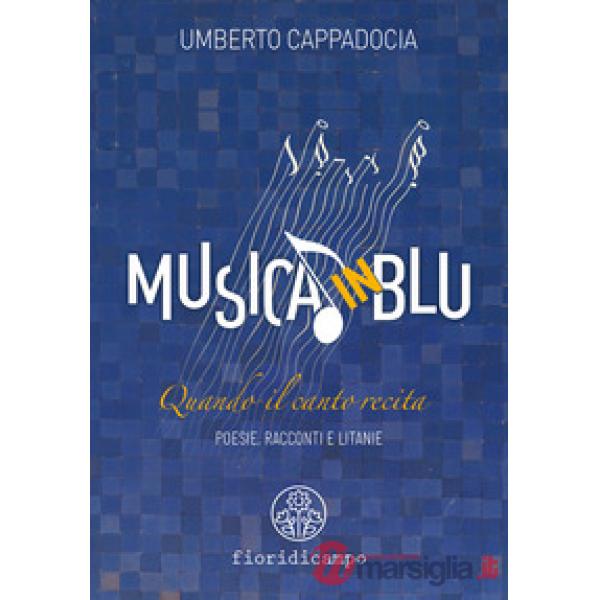 Musica in blu. Quando il canto recita