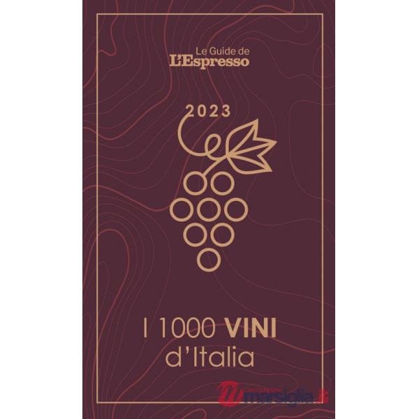 1000 vini d'Italia 2023 (I)