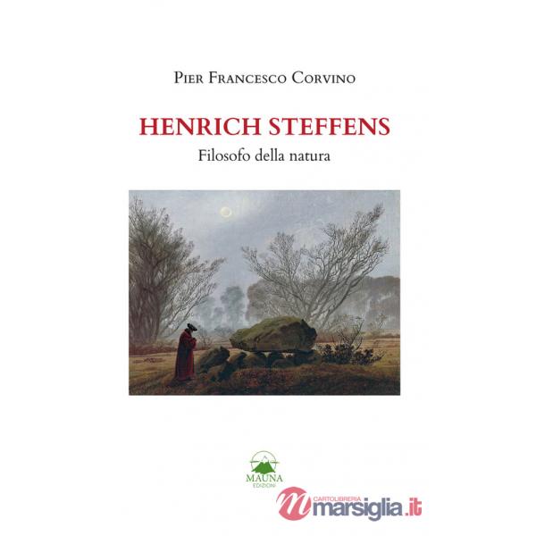 Henrich Steffens. Filosofo della natura