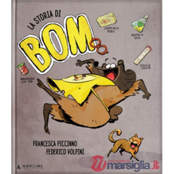 La storia di Bom