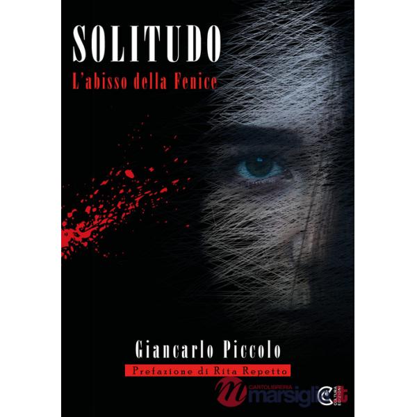 Solitudo. L'Abisso della Fenice