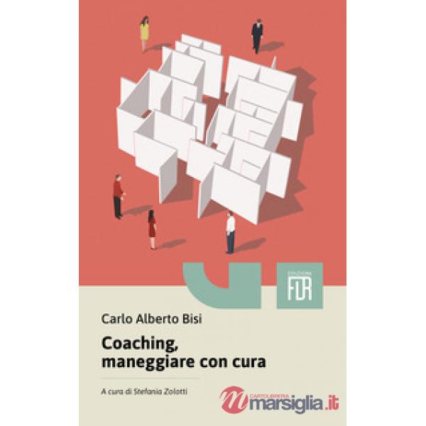 Coaching, maneggiare con cura