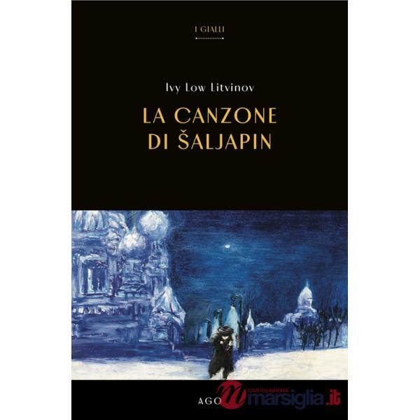 Canzone di Saljapin (La)