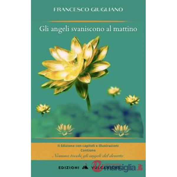 Angeli svaniscono al mattino (Gli)