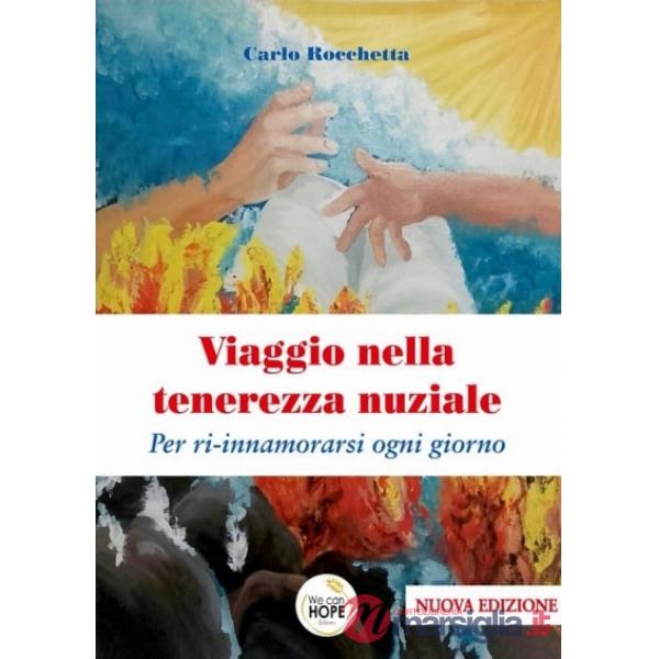 Viaggio nella tenerezza nuziale