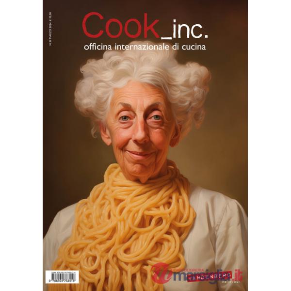 Cookinc. Officina internazionale di cucina. Vol. 37