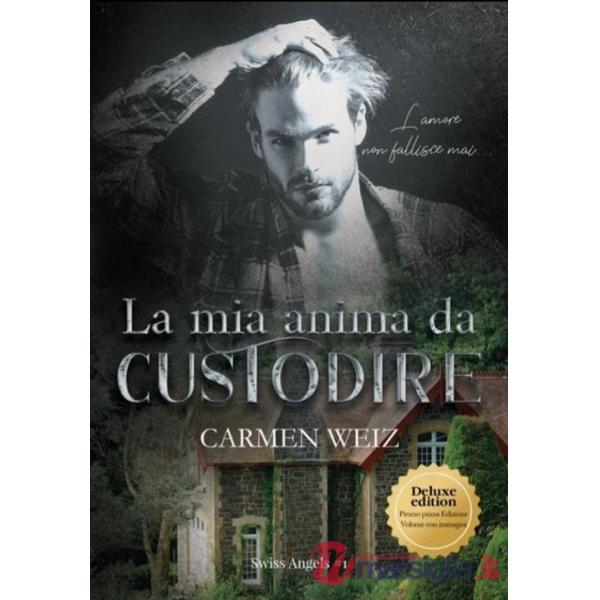 Mia anima da custodire (La)