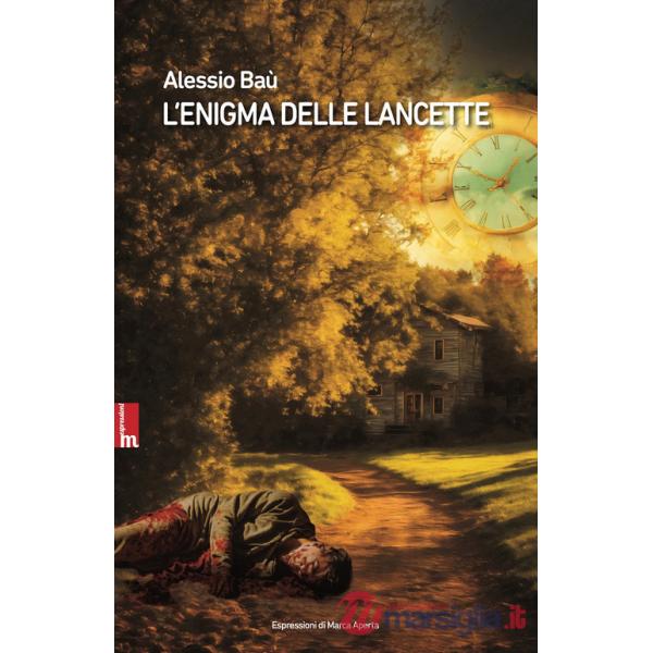 Enigma delle lancette. Nuova ediz. (L')