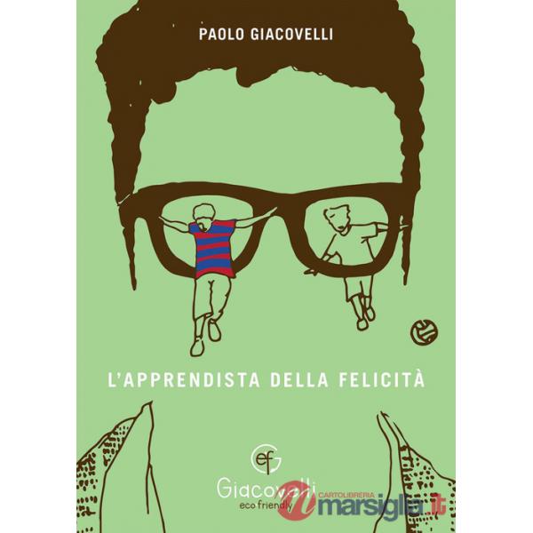 Apprendista della felicità (L')