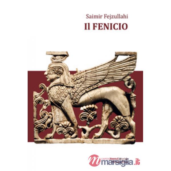 Fenicio. Ediz. integrale (Il)