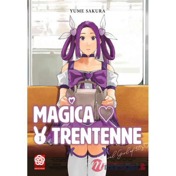 Magica trentenne. Vol. 1