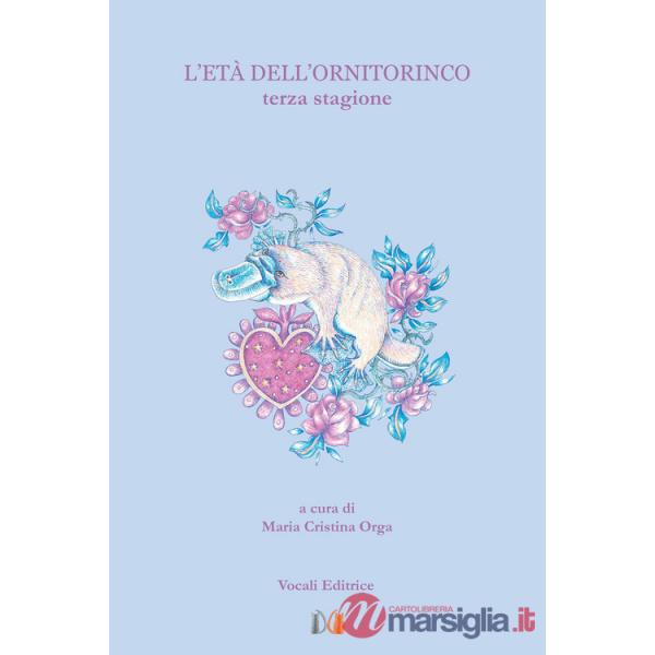 Età dell'ornitorinco. Terza stagione (L')