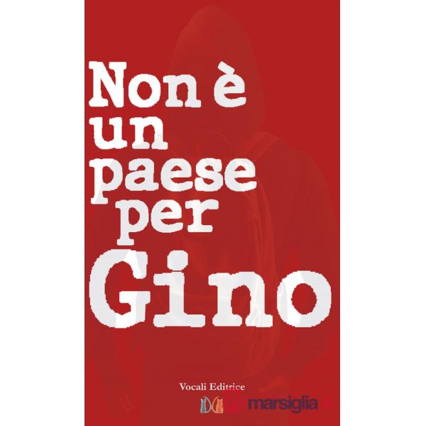 Non è un paese per Gino