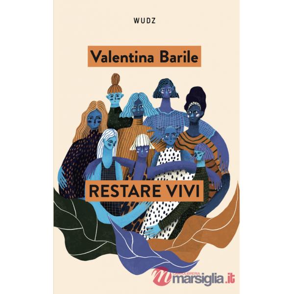 Restare vivi