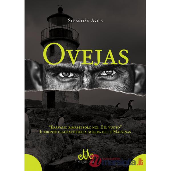 Ovejas. «Eravamo rimasti solo noi. E il vuoto». Il fronte desolato della guerra delle Malvinas