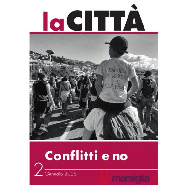 Città (2026) (La). Vol. 2: Conflitti e no. Gennaio