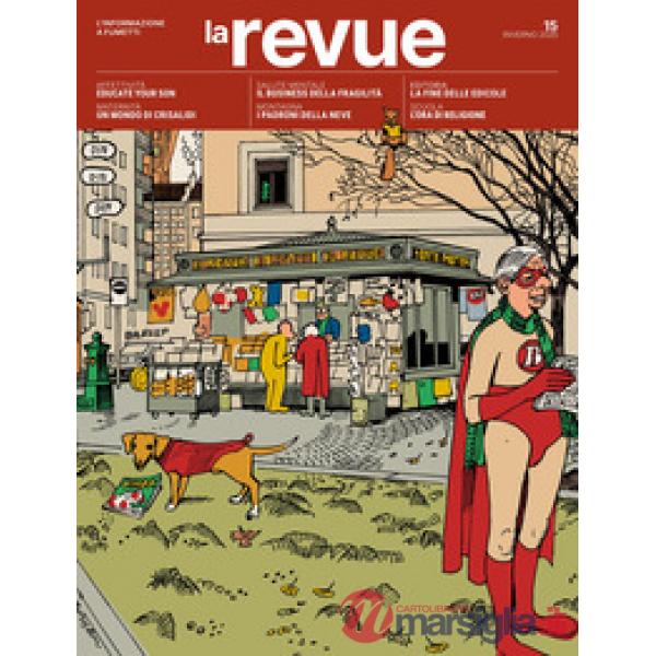 Revue (La). Vol. 15