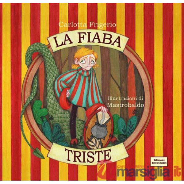 Fiaba triste (La)