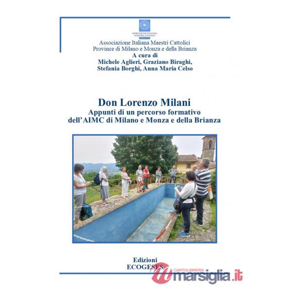 Don Lorenzo Milani. Appunti di un percorso formativo dell'AIMC Milano e Monza e della Brianza