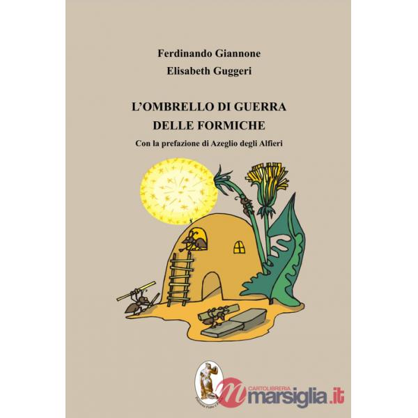 Ombrello di guerra delle formiche (L')