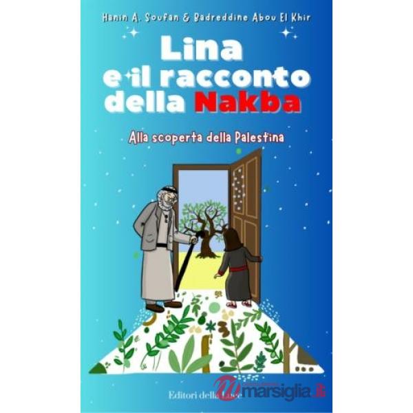 Lina e il racconto della Nakba. Alla scoperta della Palestina