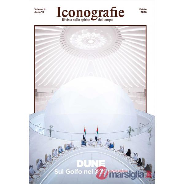 Iconografie. Rivista sullo spirito del tempo (2026). Vol. 2: Dune. Sul Golfo nel XXI secolo