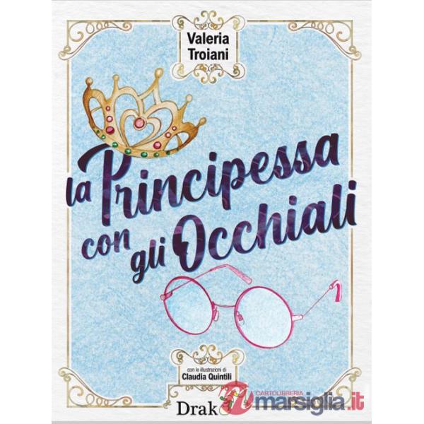 Principessa con gli occhiali (La)