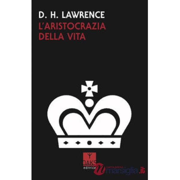 Aristocrazia della vita (L')