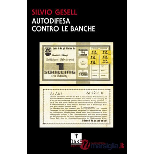 Autodifesa contro le banche