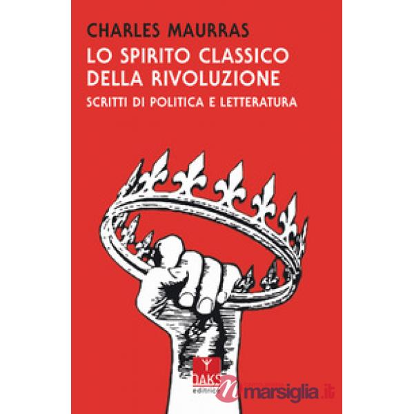 Spirito classico della rivoluzione (Lo)