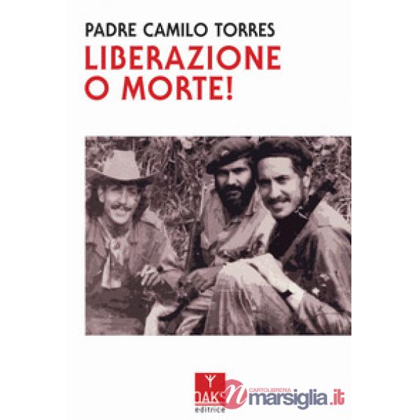Liberazione o morte!