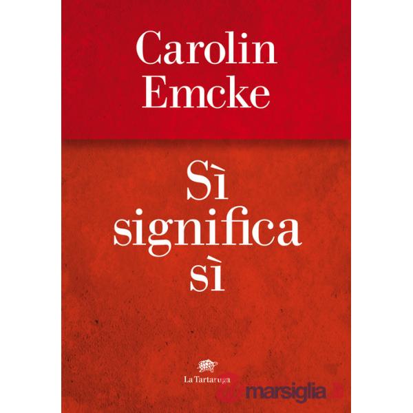 Sì significa sì