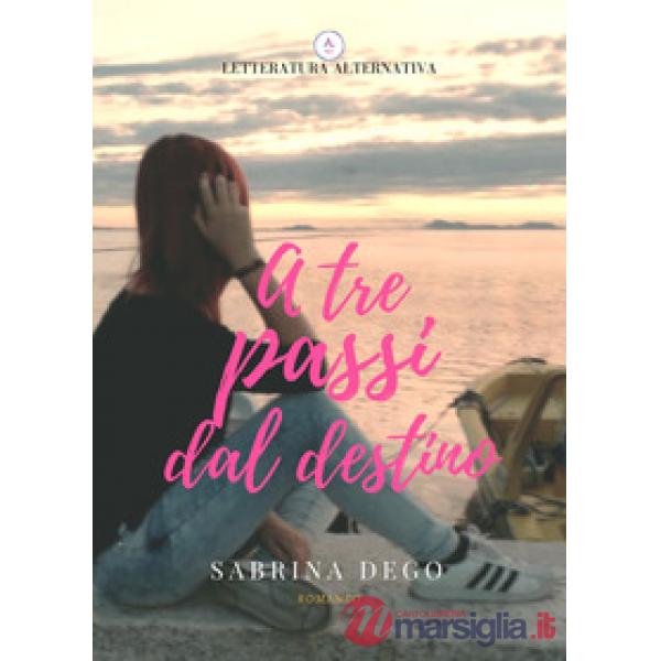 A tre passi dal destino