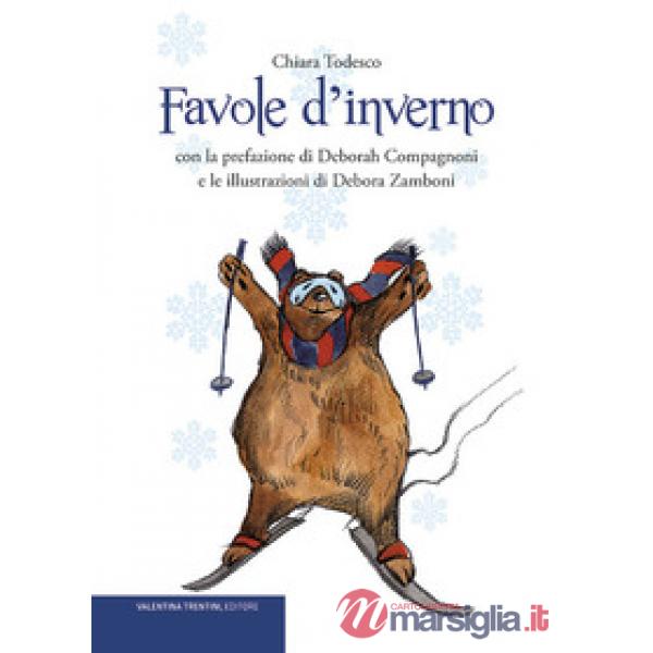 Favole d'inverno. Ediz. illustrata