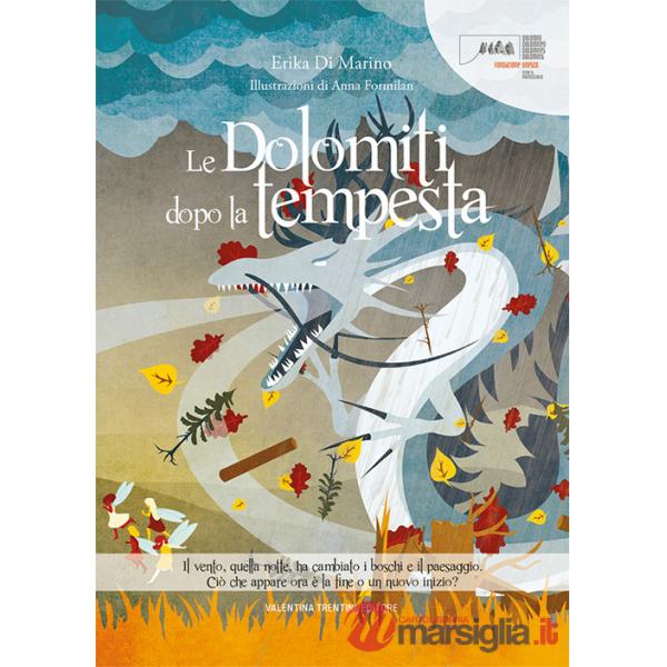 Dolomiti dopo la tempesta (Le)