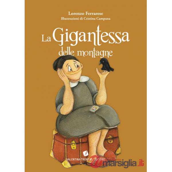 Gigantessa delle montagne (La)