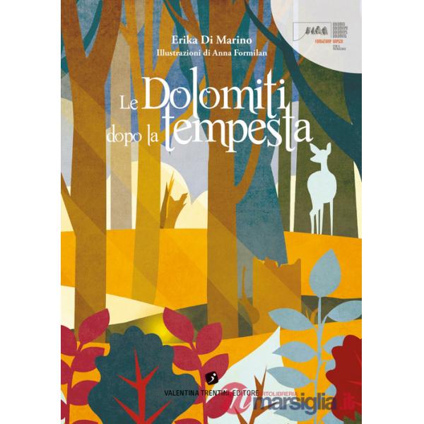 Dolomiti dopo la tempesta (Le)