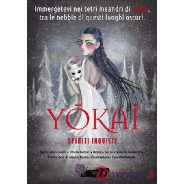 Yokai. Spiriti inquieti