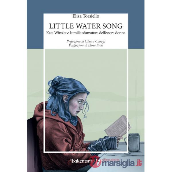 Little water song. Kate Winslet e le mille sfumature dell'essere donna