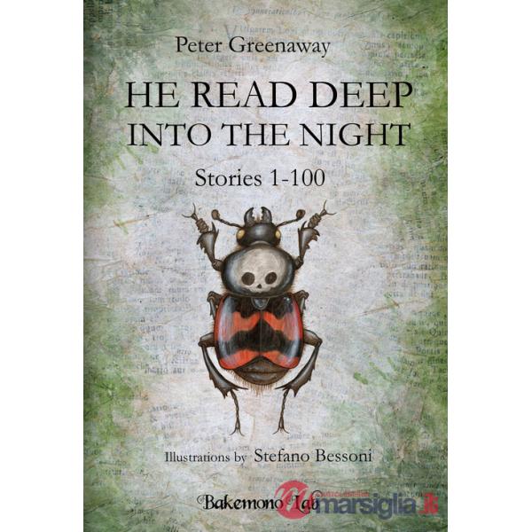 He read deep into the night (Stories 1-100)-Si immerse nella lettura fino a notte fonda. Ediz. illustrata