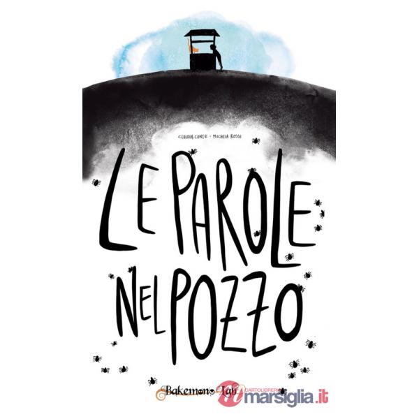 Parole nel pozzo (Le)