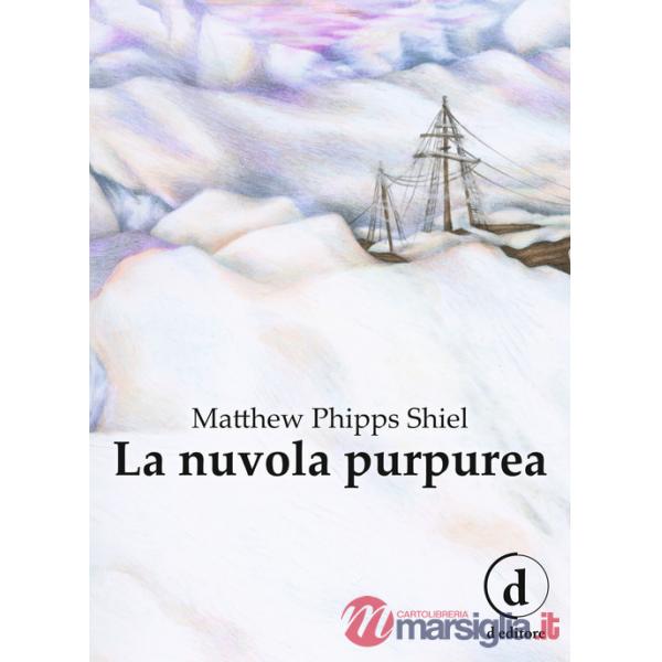 Nuvola purpurea. Ediz. integrale (La)