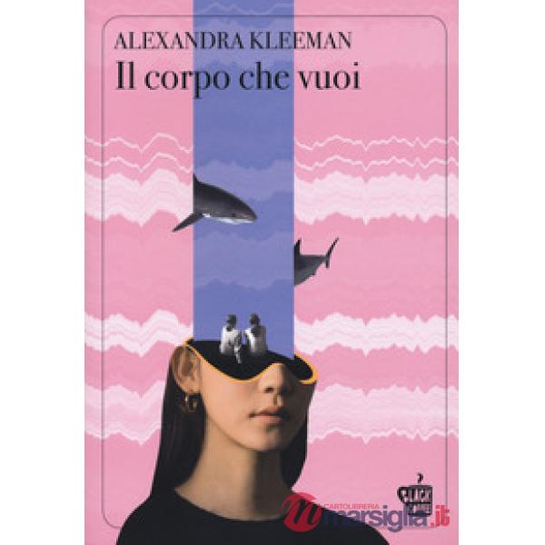 Il corpo che vuoi