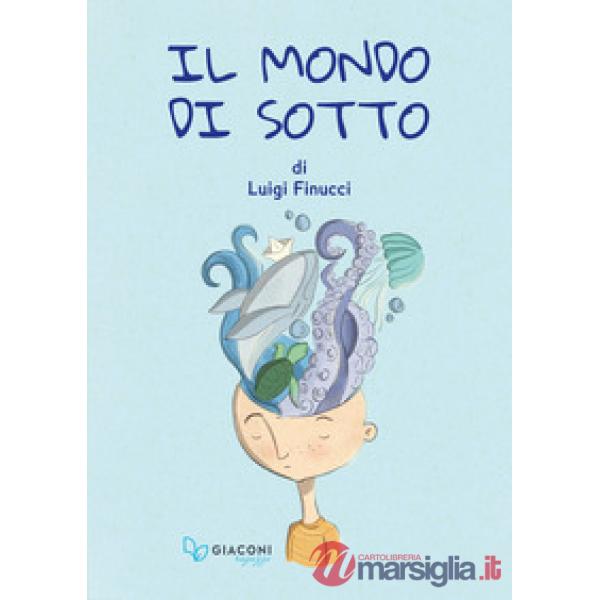 Il mondo di sotto
