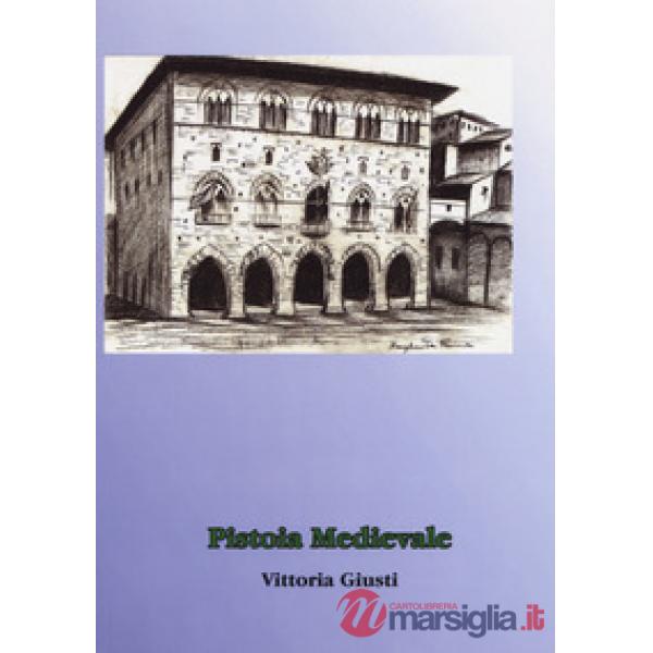 Pistoia medievale
