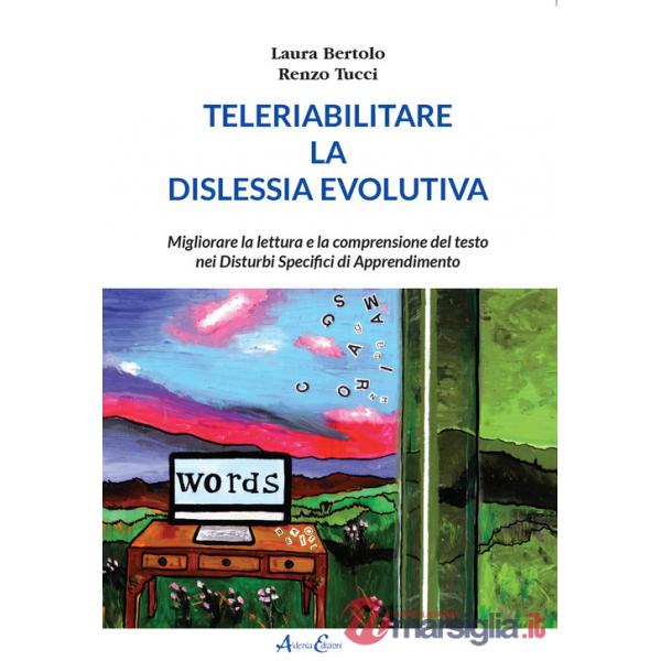 Teleriabilitare la dislessia evolutiva