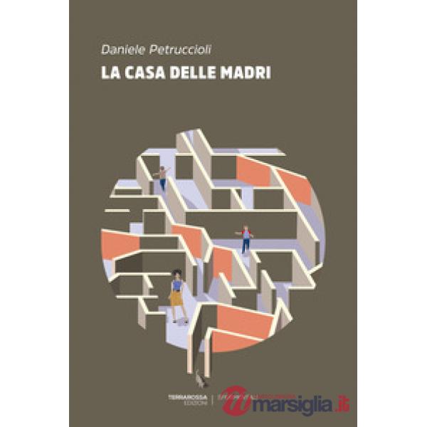 Casa delle madri (La)